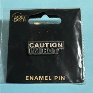 CAUTION I'M HOT Silver Enamel Brooch